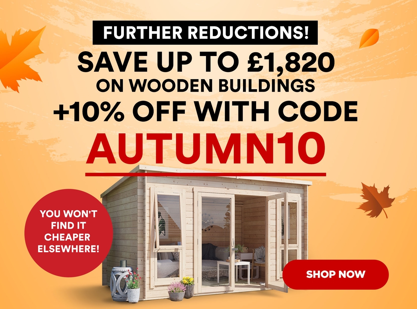 save up to 1280 on wooden buildings + 10% off with code Autumn10
